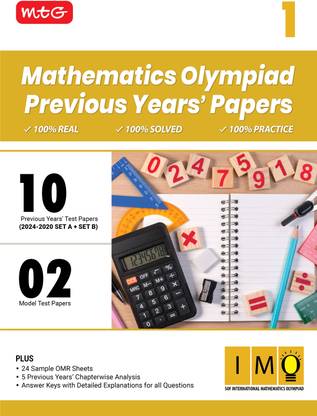 MTG Class-1 IMO Olympiad 10 Previous Years Papers Mathematics (2024-2020 Set A & B) - Model Test Papers with 24 Sample OMR Sheets & Chapterwise Analysis | PYQs For SOF Olympiad 2025-26 Exam