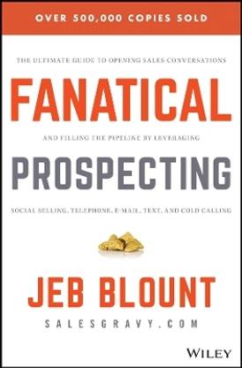 Fanatical Prospecting
