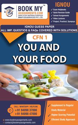IGNOU CFN 1 You and Your Food | Guess Paper | Important Question Answer |Certificate in Food and Nutrition (CFN)