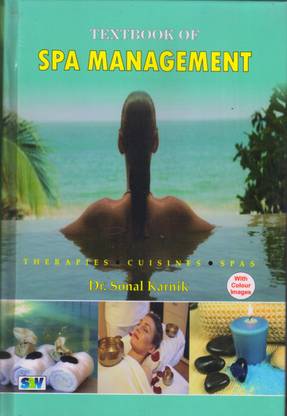 TEXTBOOK OF SPA MANAGEMENT
( WITH COLOUR IMAGES )