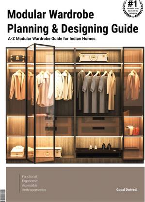 Modular Wardrobe Planning &amp;amp; Designing Guide  - A-Z Modular Wardrobe Guide for Indian Homes