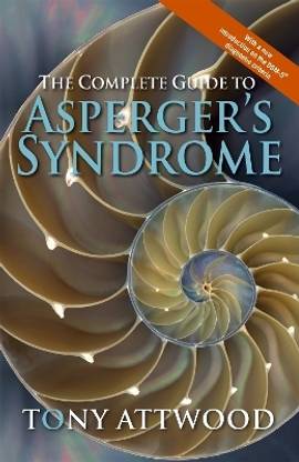 The Complete Guide to Asperger's Syndrome