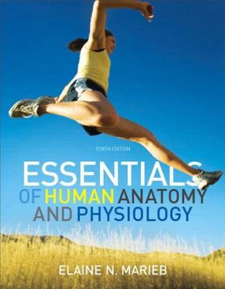 Essentials of Human Anatomy & Physiology, 10e