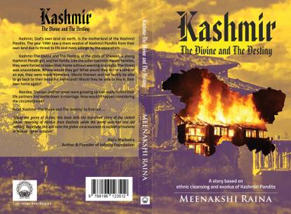Kashmir- The Divine and The Destiny  - a story based on ethnic cleansing and exodus of kashmiri pandits