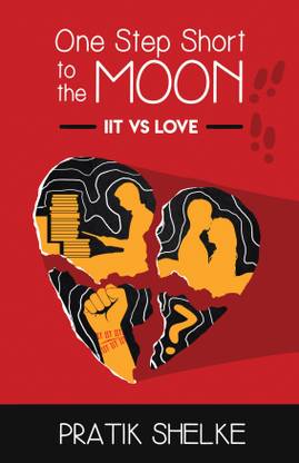 One Step Short To The Moon: IIT V. Love