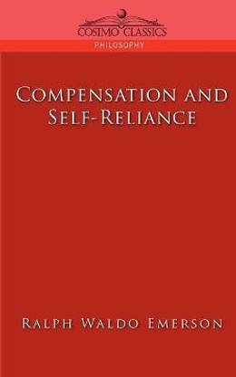 Compensation and Self-Reliance