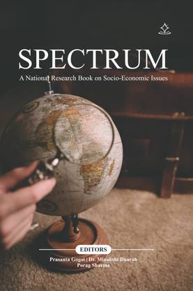 Spectrum - A National Research Book on Socio-Economic Issues