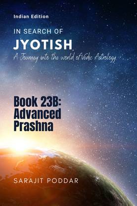 Advanced Prashna  - A Journey into the World of Vedic Astrology