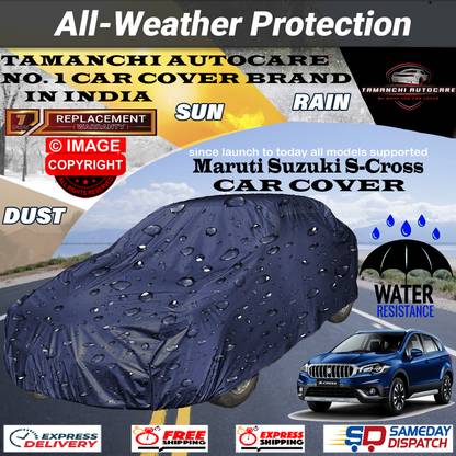 Tamanchi Autocare Car Cover For Maruti Suzuki S-Cross