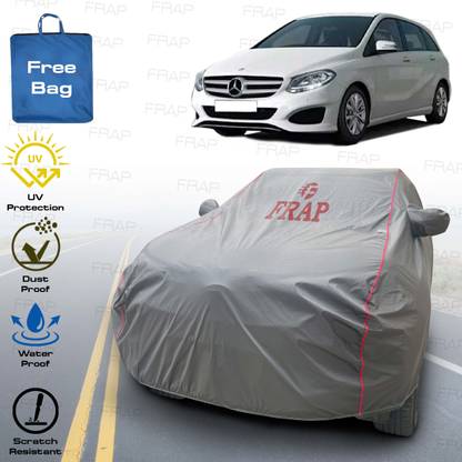 Frap Car Cover For Mercedes Benz B-Class (With Mirror Pockets)
