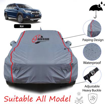 GARREGE Car Cover For Maruti Suzuki XL6 (With Mirror Pockets)