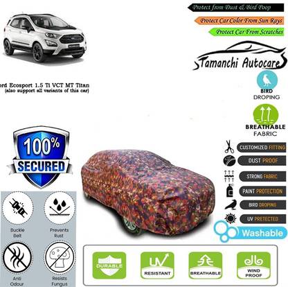 Tamanchi Autocare Car Cover For Ford Ecosport 1.5 Ti VCT MT Titanium