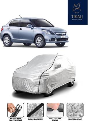 TIKAU UNLIMITED CHOICE Car Cover For Maruti Suzuki Dzire (With Mirror Pockets)