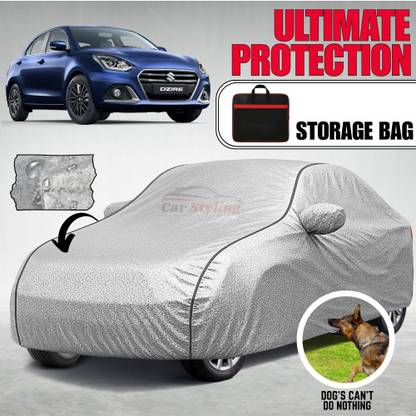 Car Styling Car Cover For Maruti, Maruti Suzuki Dzire, Swift Dzire, Swift Dzire 1.2L, Swift Dzire 1.3L, Swift Dzire AMT VDI Diesel, Swift Dzire AMT VXI Petrol, Swift Dzire AMT ZDI, Swift Dzire AMT ZDI Diesel, Swift Dzire AMT ZDI Plus Diesel, Swift Dzire AMT ZXI Plus Petrol, Swift Dzire EX, Swift Dzire LDI (With Mirror Pockets)