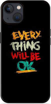 FAZAKA Back Cover for WILL BE OK On Glossy Metal Phone Cover for iPhone 13