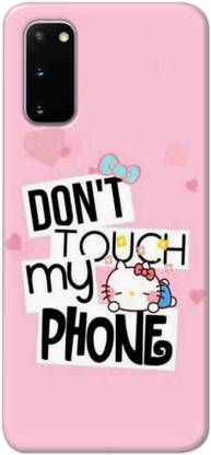 NDCOM Back Cover for Samsung Galaxy S20 Dont Touch My Phone Printed