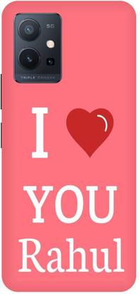 Bluvver Back Cover for Vivo Y75 5G, V2142 Printed I Love U Rahul Back Cover