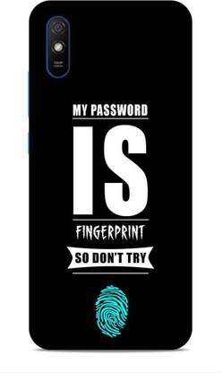 SmashItUp Back Cover for Redmi 9A/9I My Password is Fingerprint
