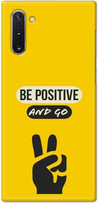 NDCOM Back Cover for Samsung Galaxy Note 10 Be Positive And Go Printed Hard Case