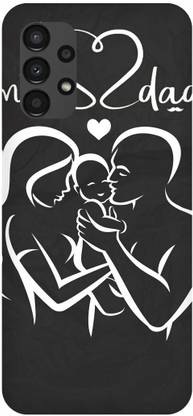 PICHKU Back Cover for SAMSUNG GALAXY A13-DAD,MOM,PAA,PAPA,LIFE,LINE,LOVE,BAAPU,AMMI,MUMMY,MAA,MOTHER,FATHER