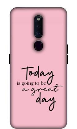 NDCOM Back Cover for OPPO F11 Pro Today A Great Day