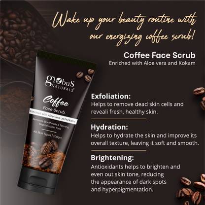 Globus Naturals Coffee Face Scrub Enriched with Aleovera and kokam For All Skin Types Scrub