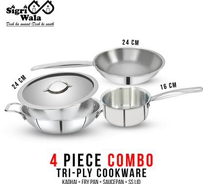 Sigri-wala TRIPLY 4 PCS COMBO SET KADAI 24 cm, FRY PAN 24 cm, SAUCE PAN 16 cm, LID 24 cm Induction Bottom Cookware Set