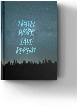 Macmerise Travel Work Save Repeat A5 Diary Ruled 100 Pages