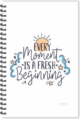 ESCAPER Every Moment is Fresh Beginning Motivational Quotes Diary (Ruled-A5), Quotes on Diary A5 Diary Ruled 160 Pages