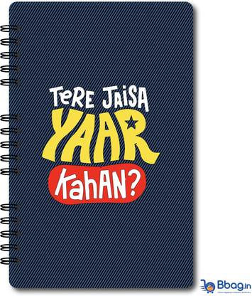 CREATIVE CONVERT Tere Jaisa Yaar Kaha Soft Cover A5 Diary Single Line 160 Pages
