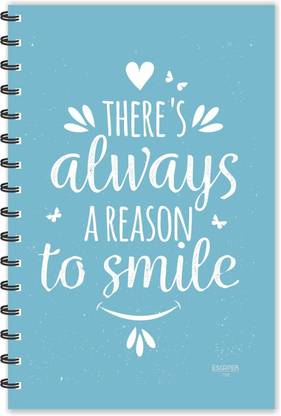ESCAPER There's is always a reason to Smile Motivational Quotes Diary (Ruled-A5), Quotes Diary A5 Diary Ruled 160 Pages