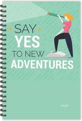 ESCAPER Say Yes to new Adventures Motivational Quotes Diary (Ruled-A5), Quotes on Diary A5 Diary Ruled 160 Pages