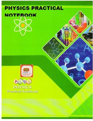 First Click Physics Practical Notebook For Science Math Geometry Science Chemistry Boilogy Regular Notebook One side Ruled One side Plain 100 Pages
