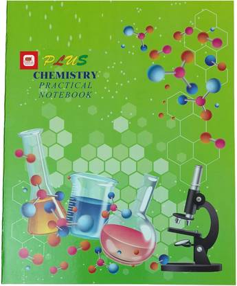 First Click Chemistry Practical Notebook For Science Math Geometry Science Phisics Boilogy Regular Notebook One side Ruled One side Plain 100 Pages