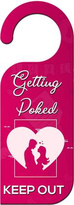 ARTBUG Getting Poked Do not disturb Door Knob Sign Tag, Privacy Sign for Home Bedroom Door Hanger