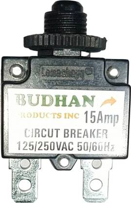 BUDHAN PRODUCTS INC 15 Amps Circuit Breaker | Overload Protector AC 125/250V 15A | 15Amp Load Switch 15 Amps Circuit Breaker | Overload Protector AC 125/250V 15A | 15Amp Load Switch MCB