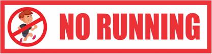 surmul No Running Board For Road, Schools And Zebra Crossing Area Board 8x2 Inches Emergency Sign