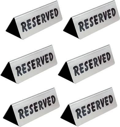 finality Stainless Steel RESERVED Sign Board For Table Pack Of 6 Emergency Sign