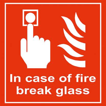 AKSHAR ENTERPRISES IN Case of Fire Break Glass Emergency Sign