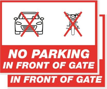 GOODPRINTZONE Sign Board No Parking Front Of the gate & Do not Park Vehicle in front of gate Emergency Sign