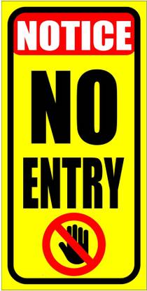 Ordershock No Entry Sign Board For Office, Hotel, Mall Multicolor Sunboard 8x4 Inch Emergency Sign