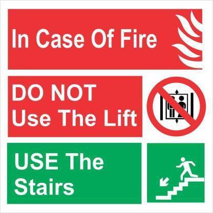 grece enterprise Incase of fire do not use the lift use the stairs Emergency Sign