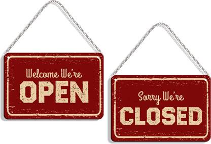 DELWOR Welcome We're Open, Sorry We're Closed Emergency Sign