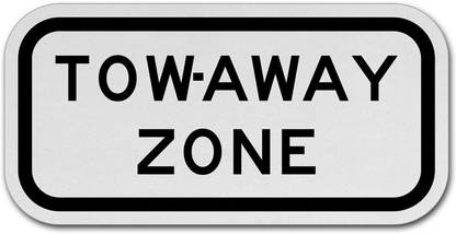 RLDigitalUnits TOW AWAY ZONE SIGN BOARD Emergency Sign