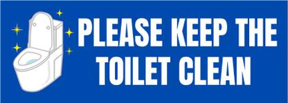 Ira Sign Please keep the toilet clean Emergency Sign