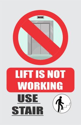 Ordershock Lift Is Not Working Please Use Stairs For Malls, Hotels 8x5 Inches Emergency Sign