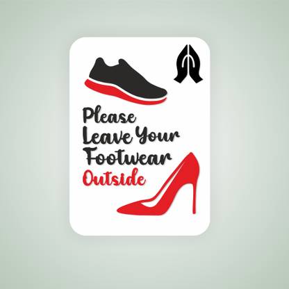 twtss Please Leave Your Footwear Outside Emergency Sign