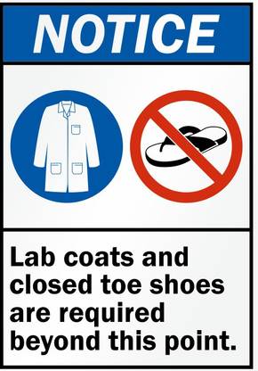 RLDigitalUnits NOTICE Lab coat and closed toe shoes required beyond this point sign board Emergency Sign