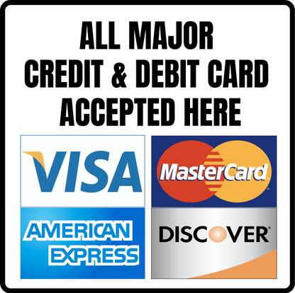 Ira Sign ALL MOAJOR CARD PAYMENT ACCEPTED Emergency Sign