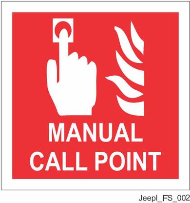 JEEPL MANUAL CALL POINT SIGNAGES | FOAM WITH AUTOGLOW | 4X4 INCH Emergency Sign